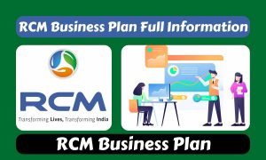Read more about the article RCM business plan 2024 | RCM business plan Full Information