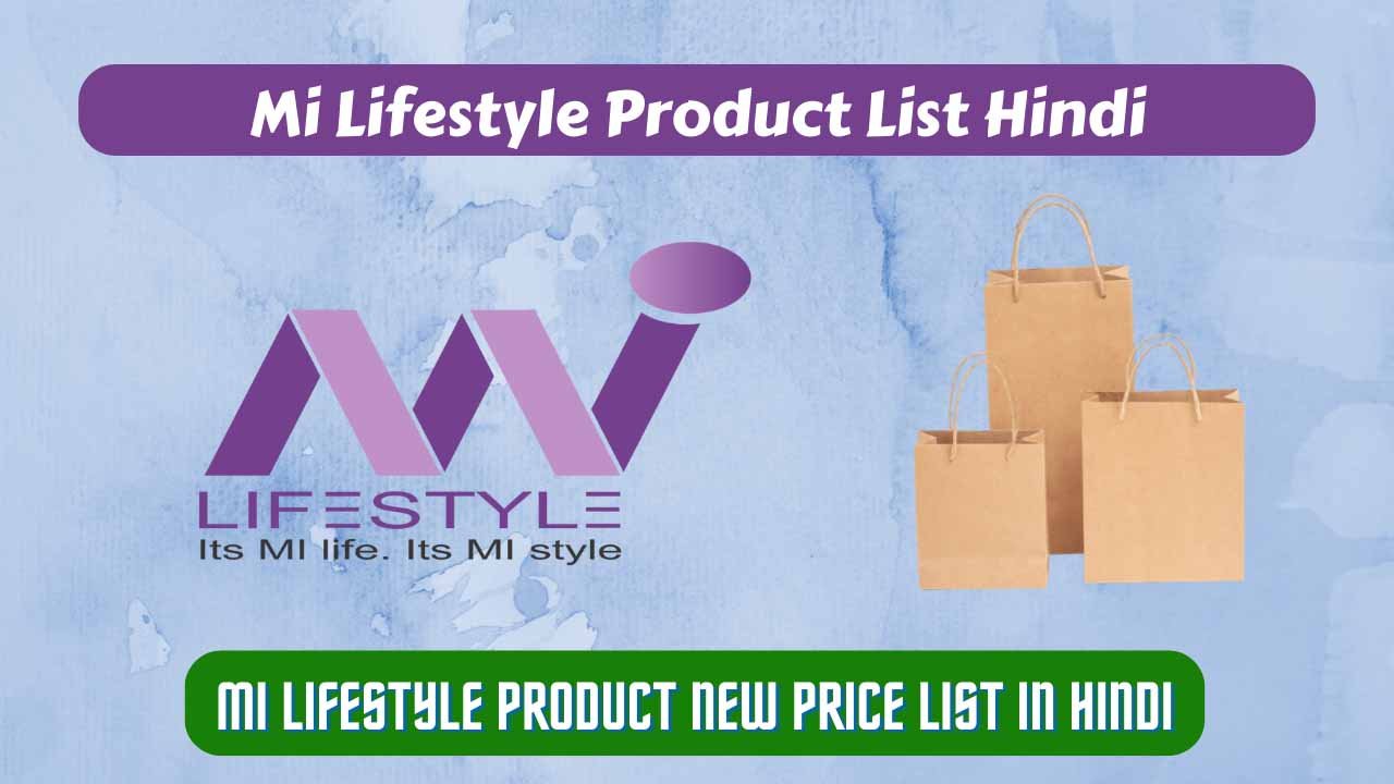 Mi Lifestyle Product List Hindi Mi Lifestyle Product New Price list In Hindi